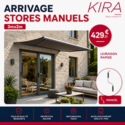 Arrivage Store banne manuel KIRA